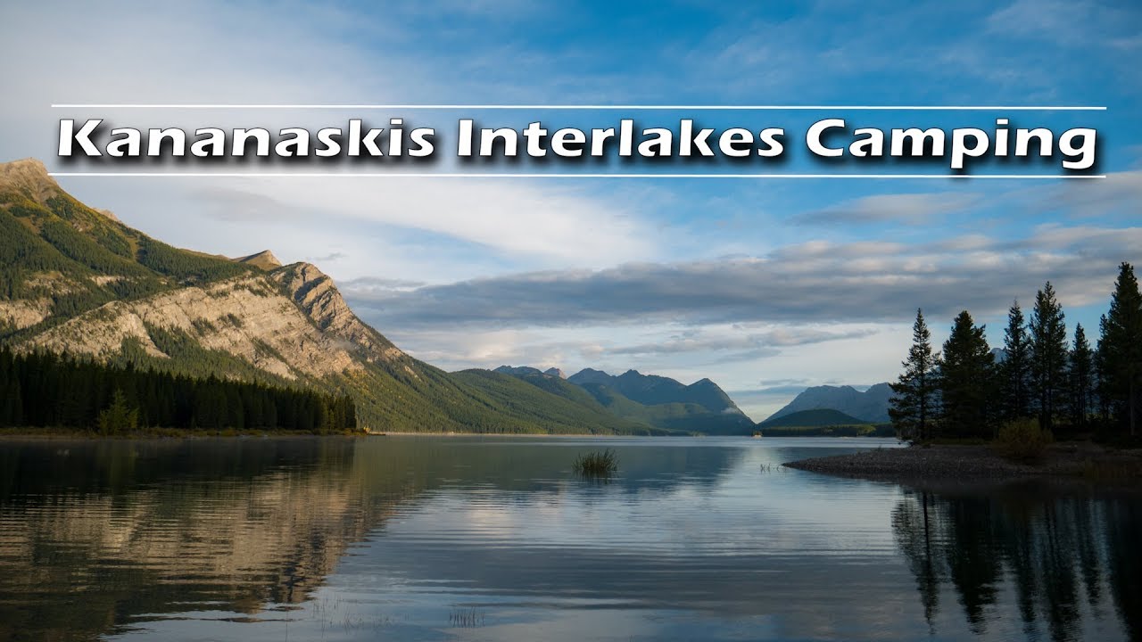 Interlakes Camping in Kananaskis | Journey Alberta