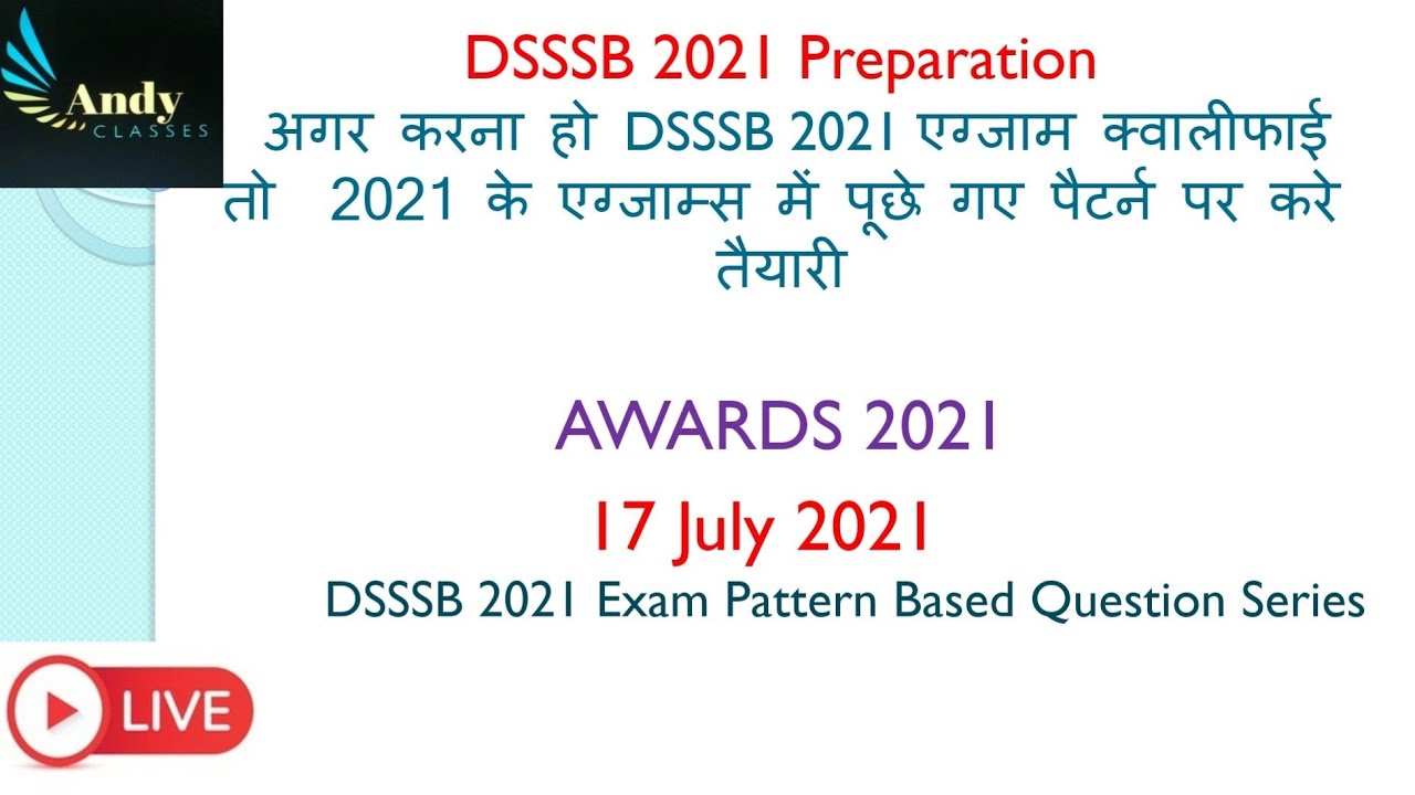#dsssb2021 #dsssbtgt Video On Awards of 2021 upto June