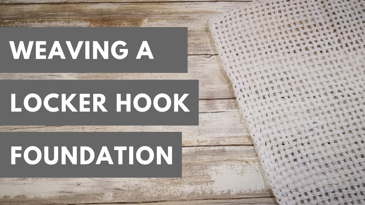 How to Weave a Canvas for Locker Hooking