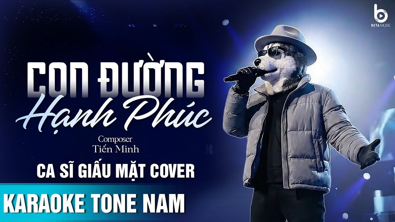 CON ĐƯỜNG HẠNH PHÚC (KARAOKE) - TONE NAM | 