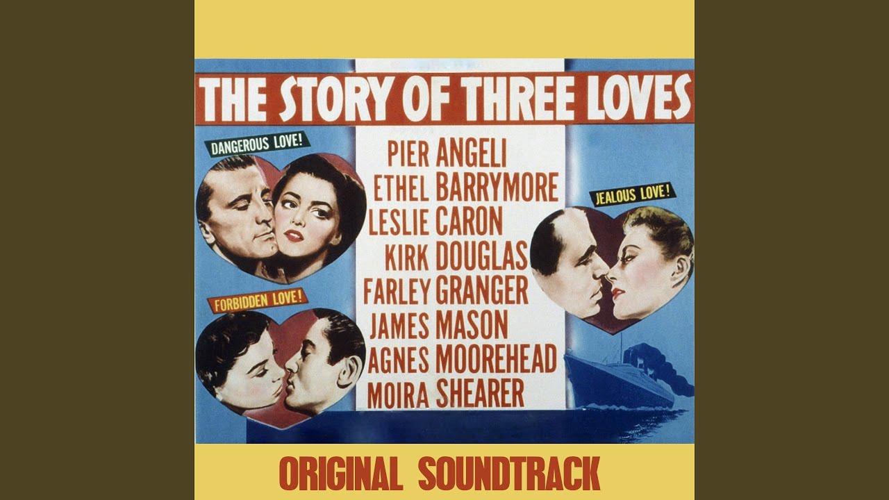 The Story of Three Loves Suite (From 
