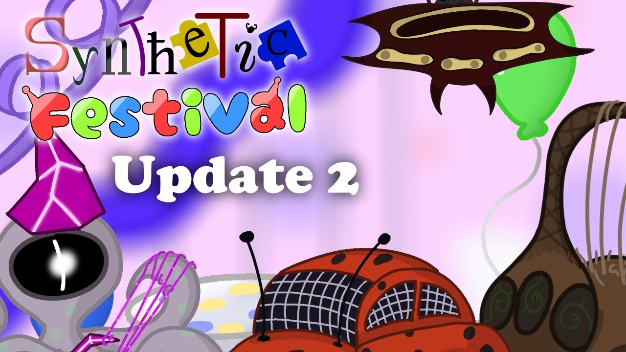 Synthetic Festival - Full Song (UPDATE 2)