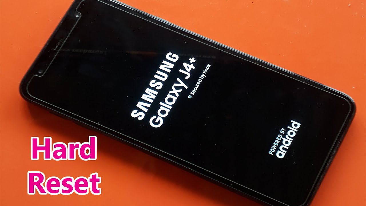 Сброс настроек Samsung Galaxy J4 Plus до заводских и полный сброс