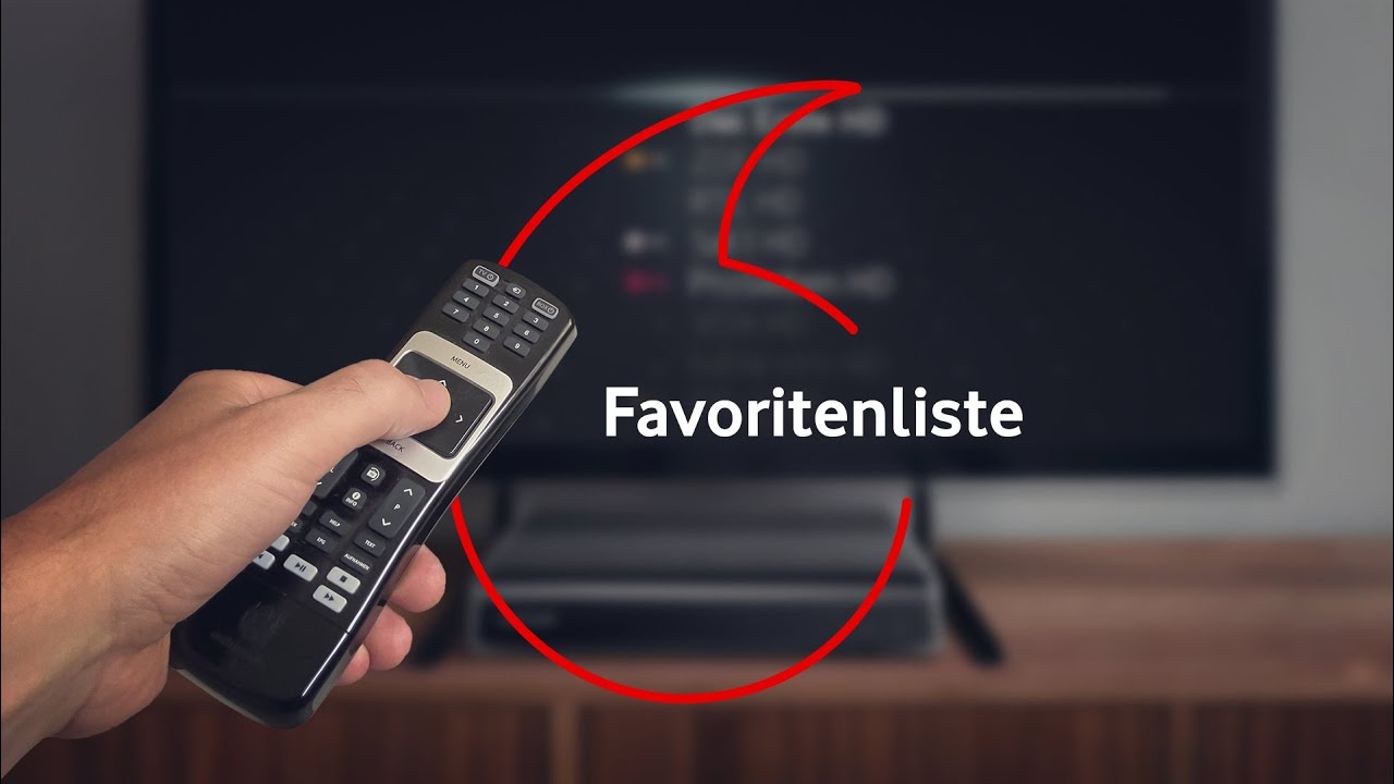 Vodafone HZ-Box: Favoritenliste erstellen und sortieren