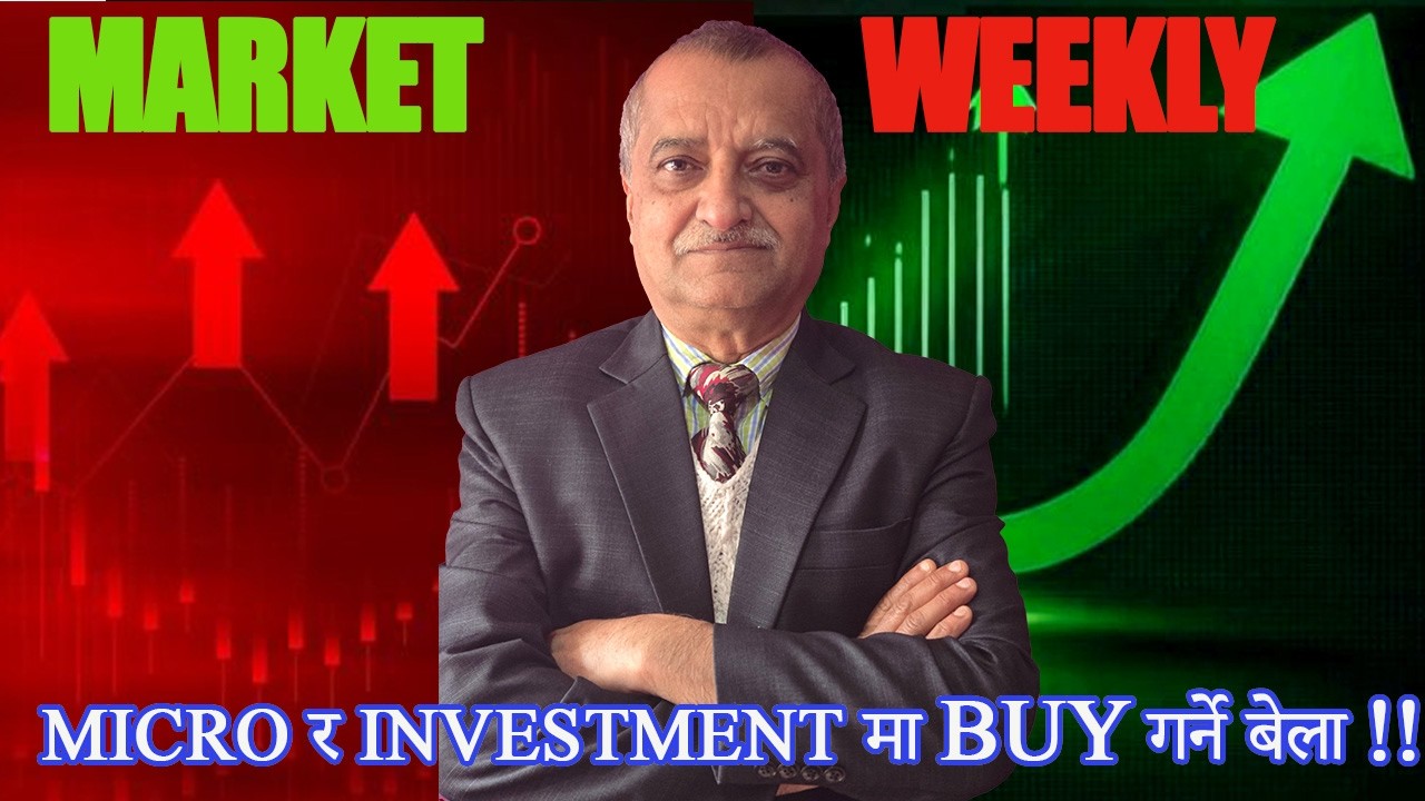 अर्को हप्ता कुन SECTOR चल्ला  ?  ||  NEPSE / SECTOR - WEEKLY AND MONTHLY ANALYSIS
