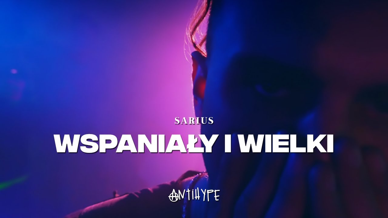 Sarius - Wspaniały I Wielki (prod. Gibbs)