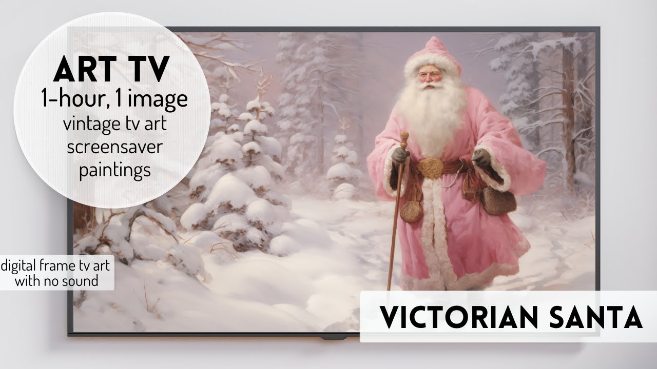 Victorian Santa Pink Christmas Art Vintage Art TV Screen Holiday Slideshow Screensaver Frame Tv Art