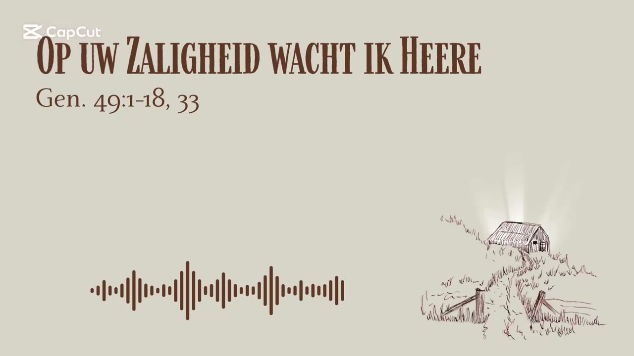 Op Uw Zaligheid wacht ik Heere 