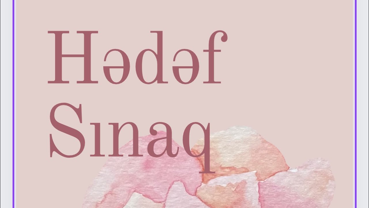 Hədəf müəllim sınağı. İngilis dili izahı.