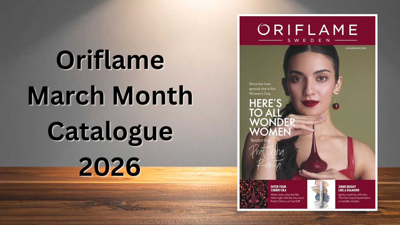 Oriflame March 2026 Catalogue | Latest Offers & New Products