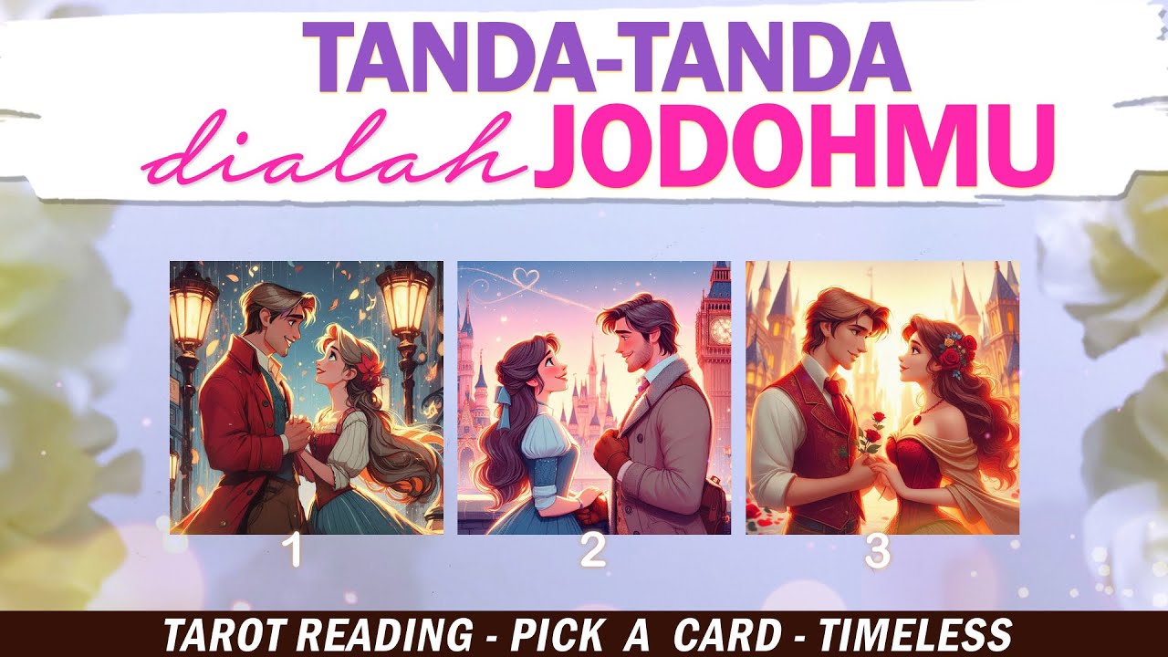 TANDA-TANDA JODOHMU ❤️ PILIH KARTU . Tarot Indonesia . Tarot Jodoh