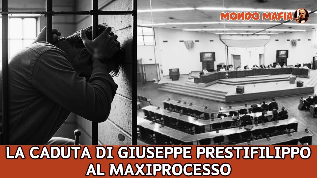 La caduta di Giuseppe Prestifilippo al Maxiprocesso