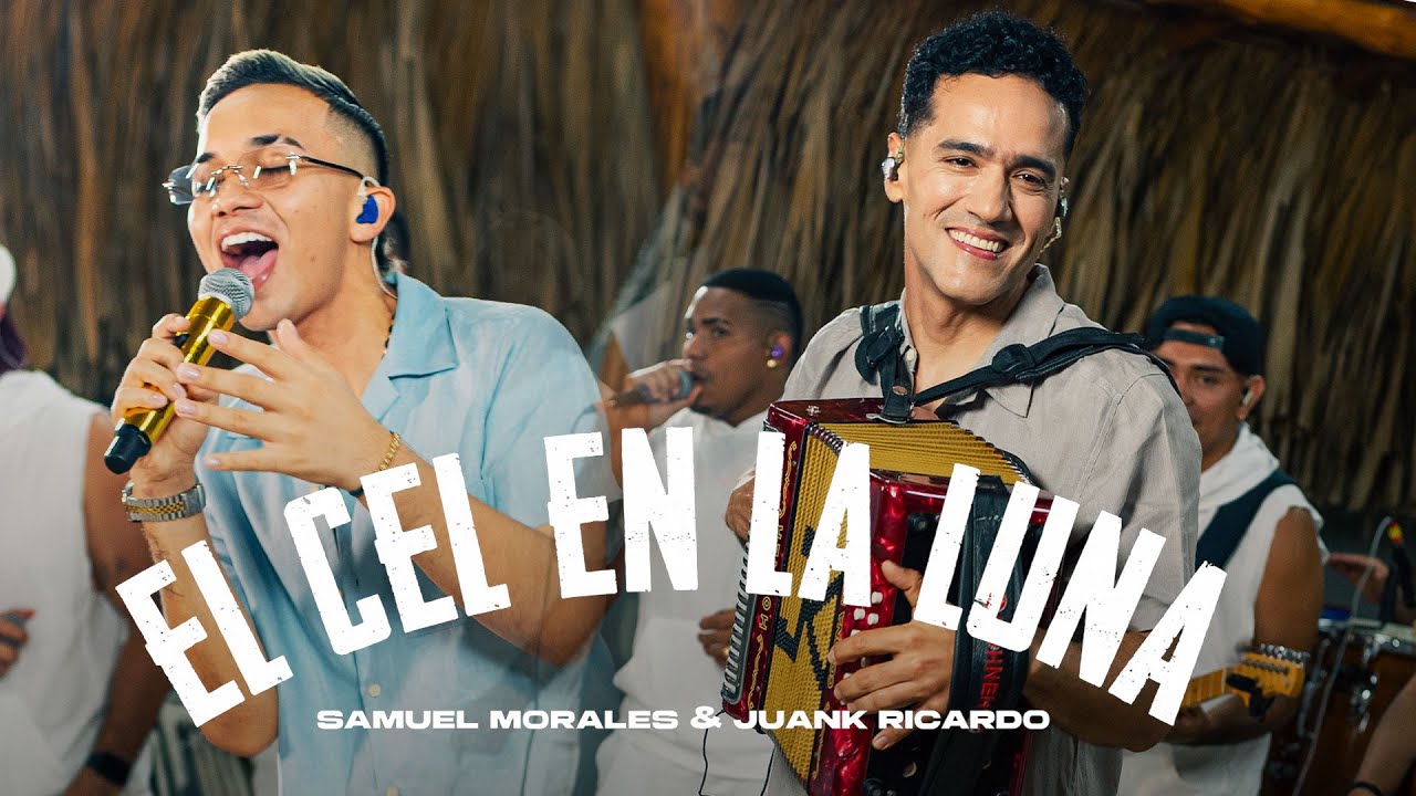 EL CEL EN LA LUNA - @SamuelMoralesofc  X @JuanKRicardoOficial (En Vivo)