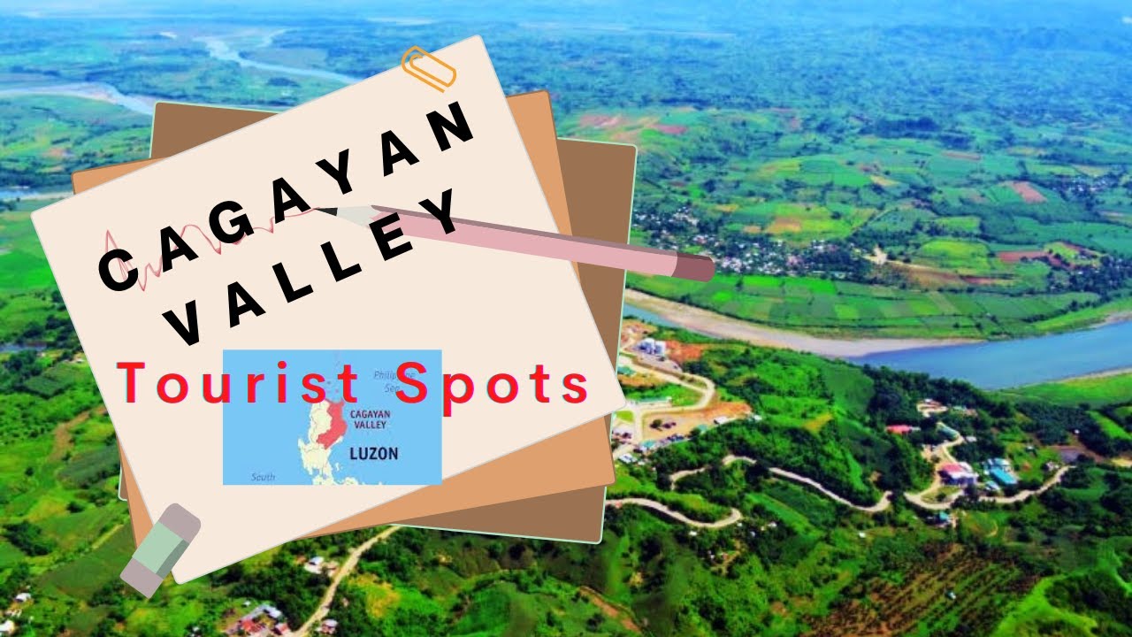 Cagayan Valley Top 12 Tourist Spots
