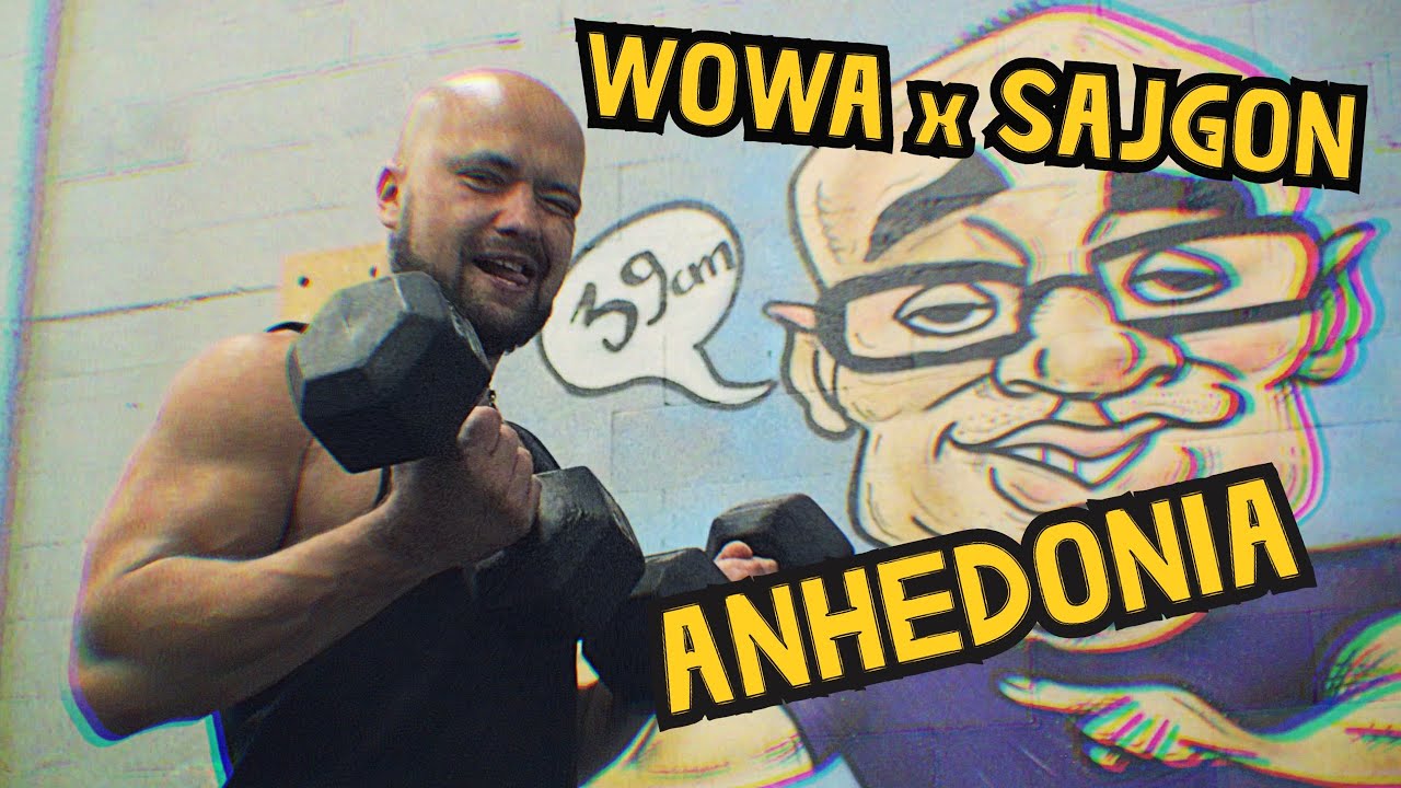 WOWA x SAJGON - Anhedonia (video 2024)