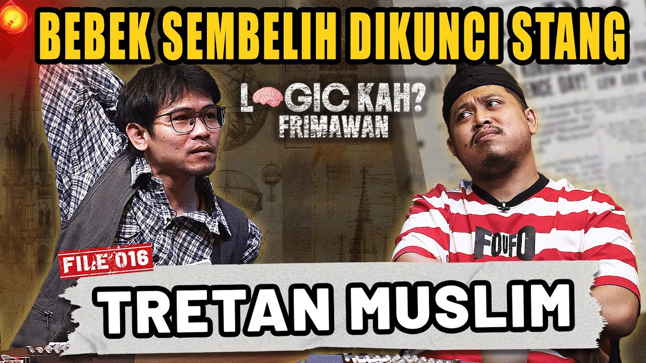 BEBEK CAROK, CORAK NYA APA, KOK MARAH⁉️🤣 - LOGIC KAH? - FRIMAWAN/TRETAN MUSLIM