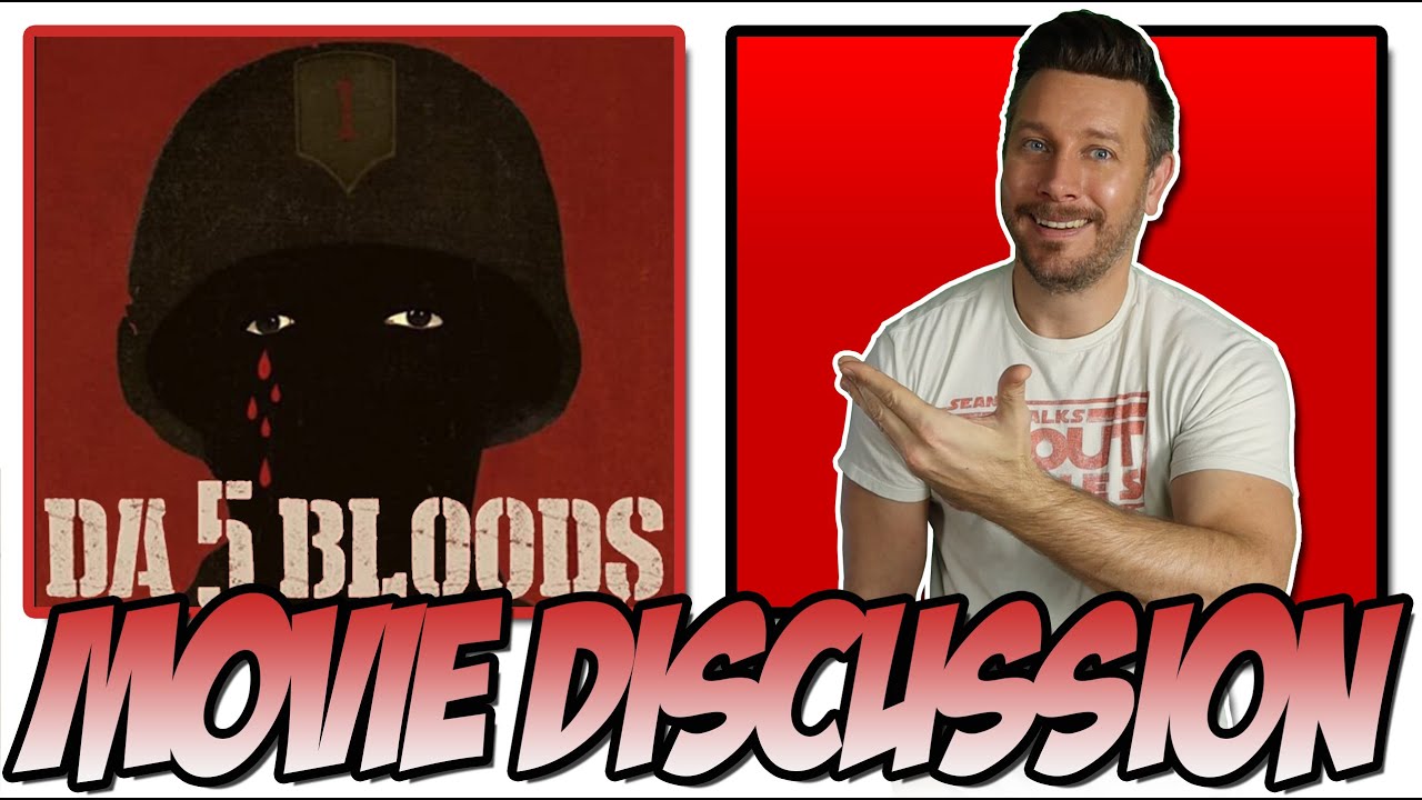 Da 5 Bloods (2020) - Review & Discussion