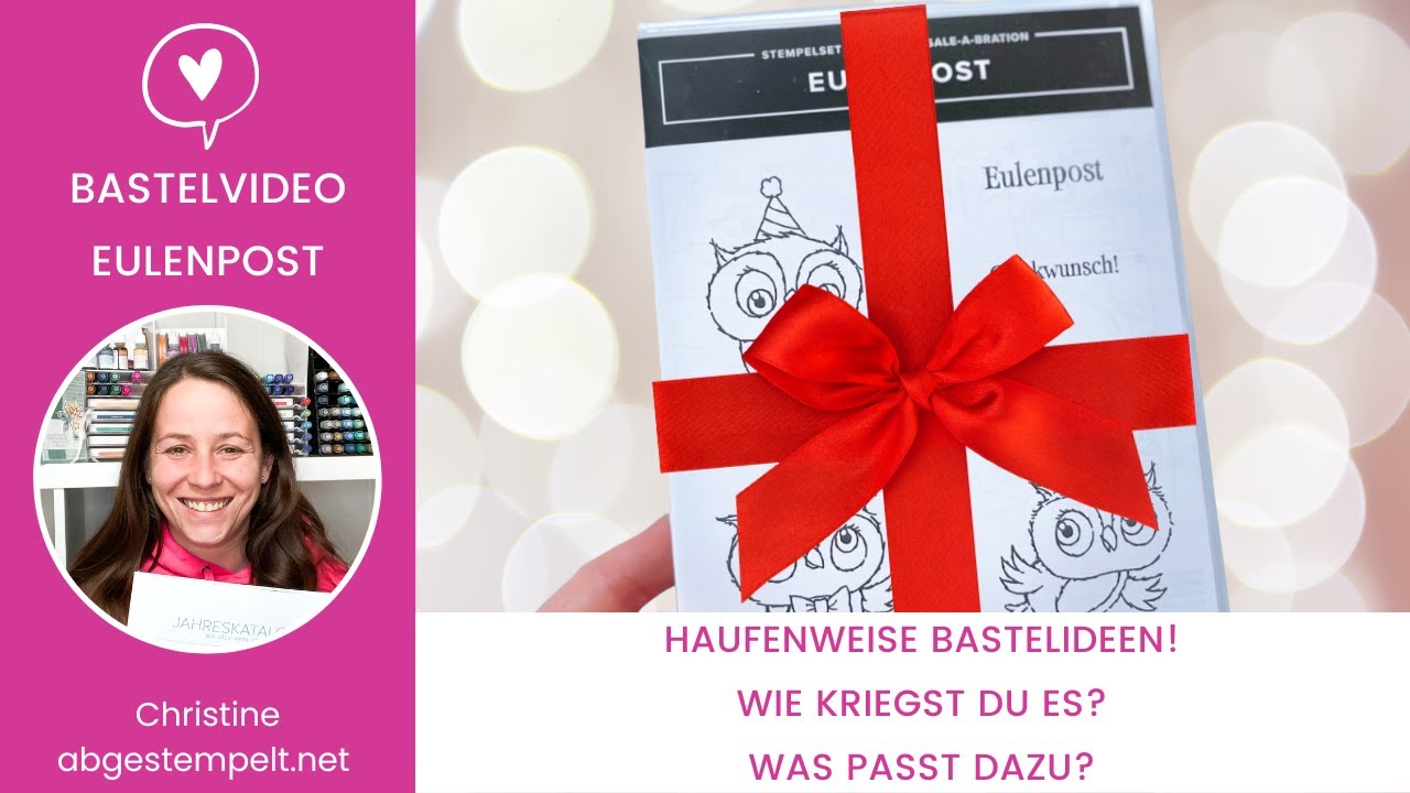 Stempelset Eulenpost, jede Menge Bastel-Inspirationen, Empfehlungen⎜Stampin' Up!&reg; Sale-A-Bration