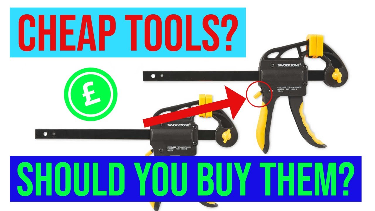 Are cheap tools a waste of money? | Aldi Workzone quick clamp tool review