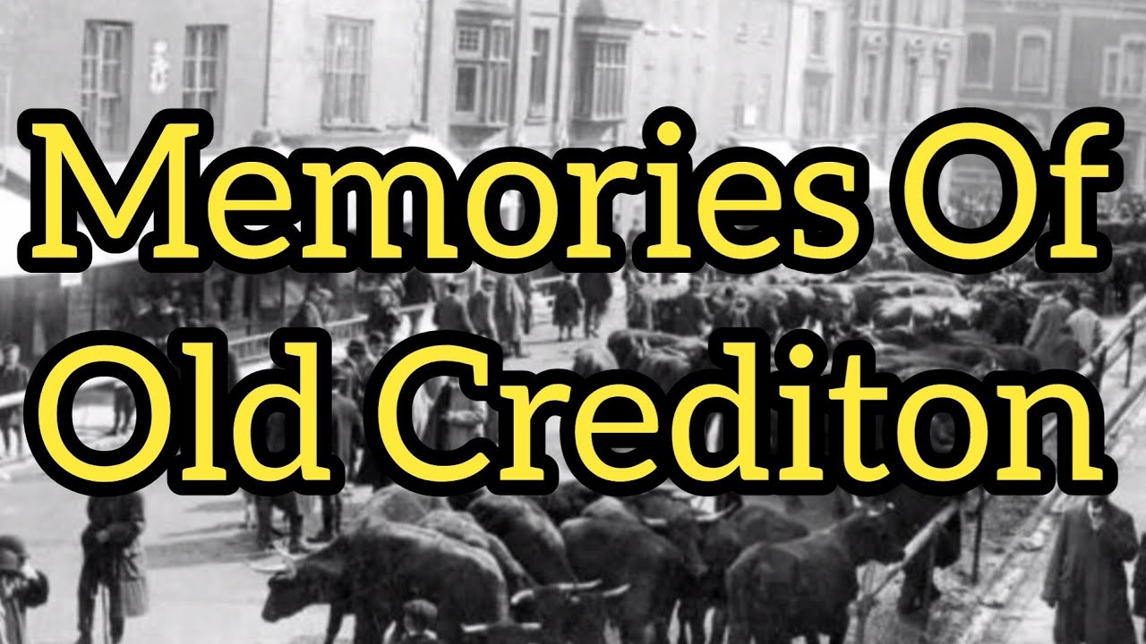 MEMORIES OF OLD CREDITON|RARE IMAGES | HISTORY DOCUMENTARY