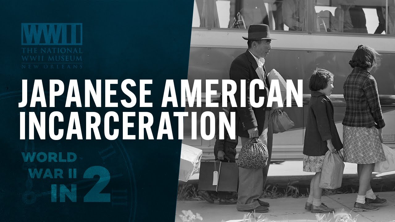 Japanese American Incarceration | WWII IN 2