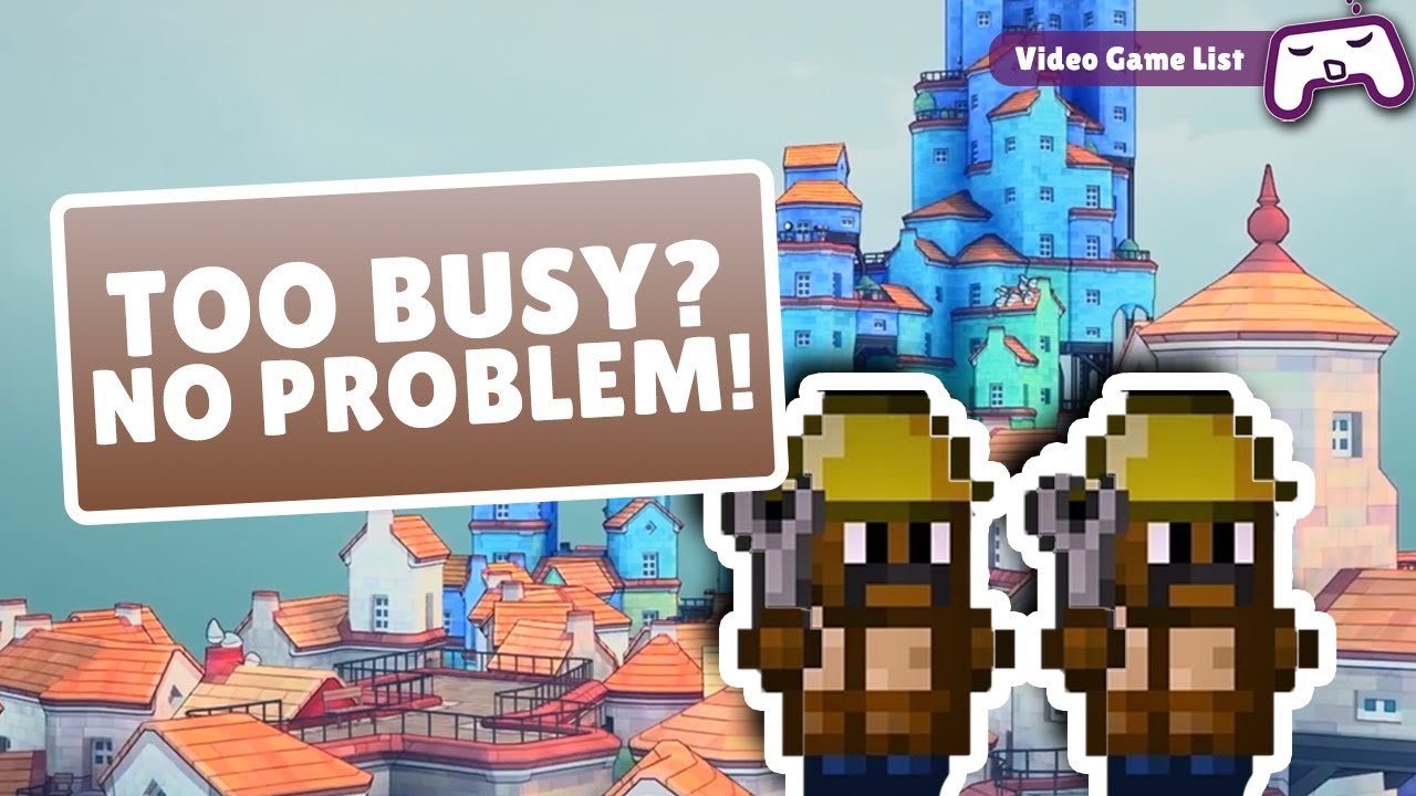 10 Perfect Games for Busy Gamers! | Video Game List