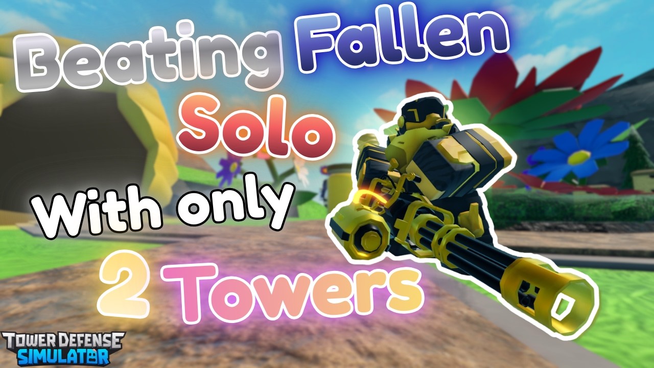 BEATING THE BUFFED FALLEN MODE IN SOLO AND WITH ONLY 2 TOWERS?.. | Roblox Tower Defense Simulator