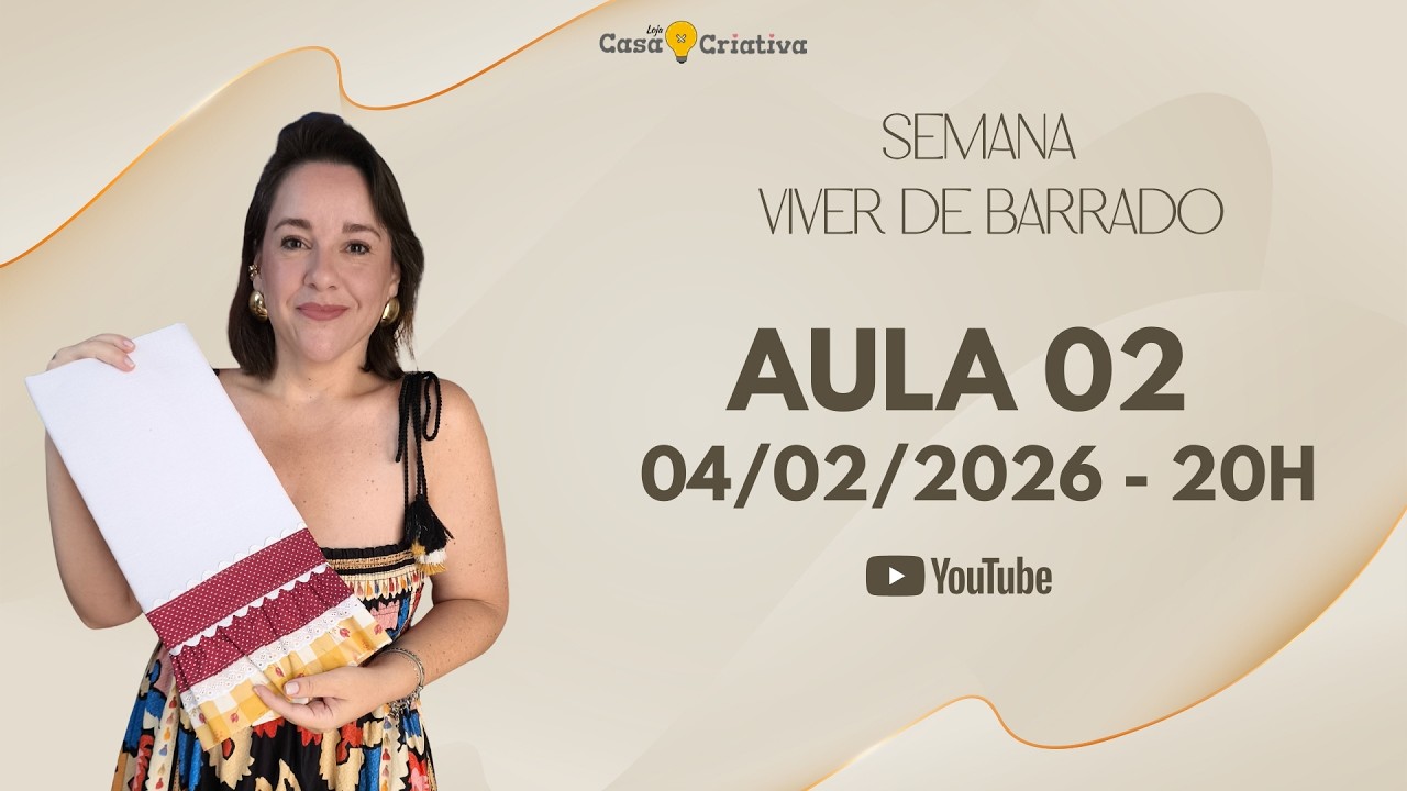 SEMANA VIVER DE BARRADO - AULA 02