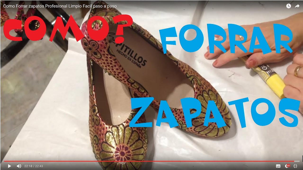 Como Forrar zapatos Profesional Limpio Facil paso a paso