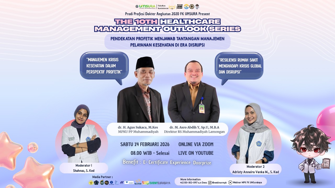 LIVE!WEBINARMPK:Pendekatan Profetik Menjawab Tantangan Manajemen Pelayanan Kesehatan Di Era Disrupsi