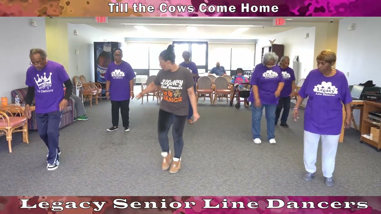 Till the Cows Come Home Line Dance with Legacy Senior Line Dancers