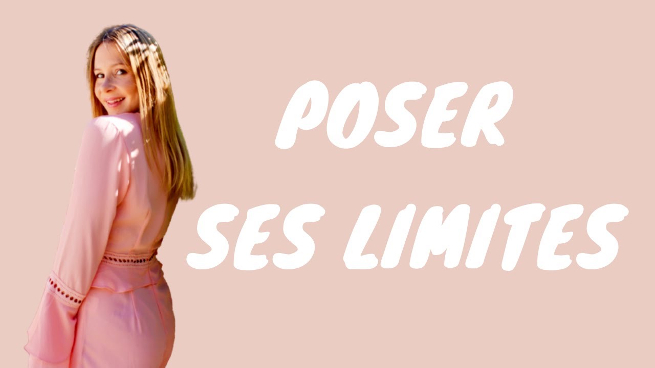 💖  Comment poser ses limites avec les autres? 🎙 PODCAST
