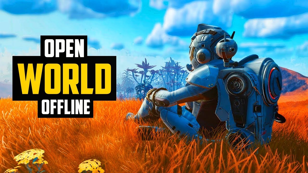 Top 15 Offline OPEN WORLD GAMES on Android & IOS 2020 | Open World Games Offline Part 1