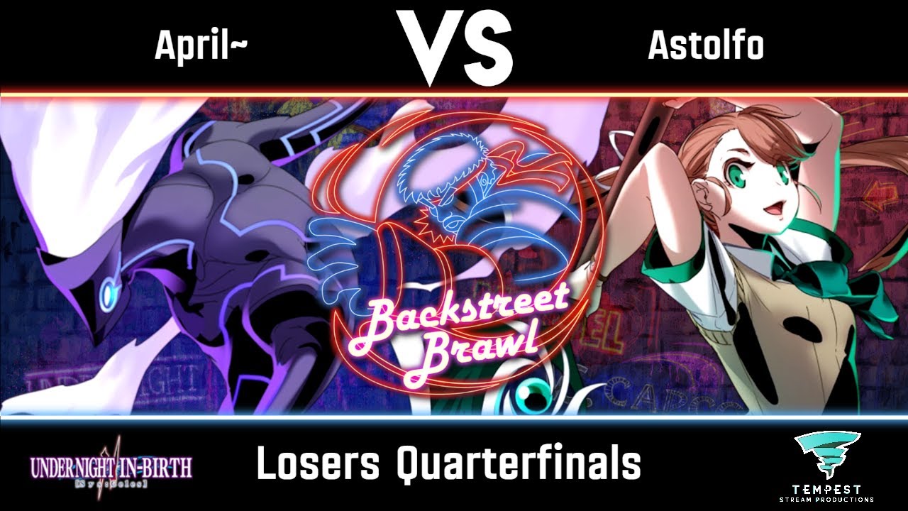 April~ (Merkava) vs Astolfo (Nanase) - UNI 2 Losers Quarterfinals - Backstreet Brawl #2