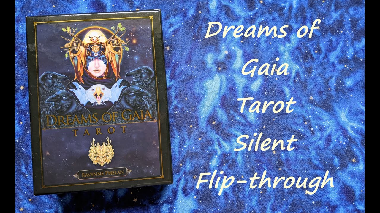 Dreams of Gaia Tarot - Silent Flip-through