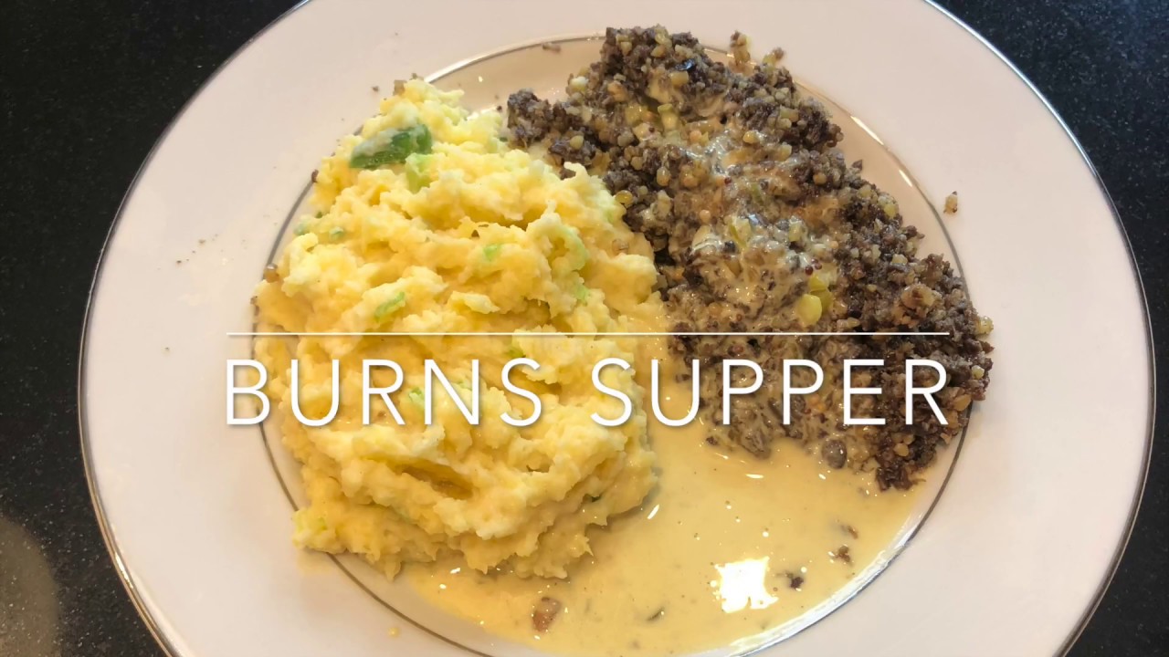 BURNS SUPPER - Culinary Haven