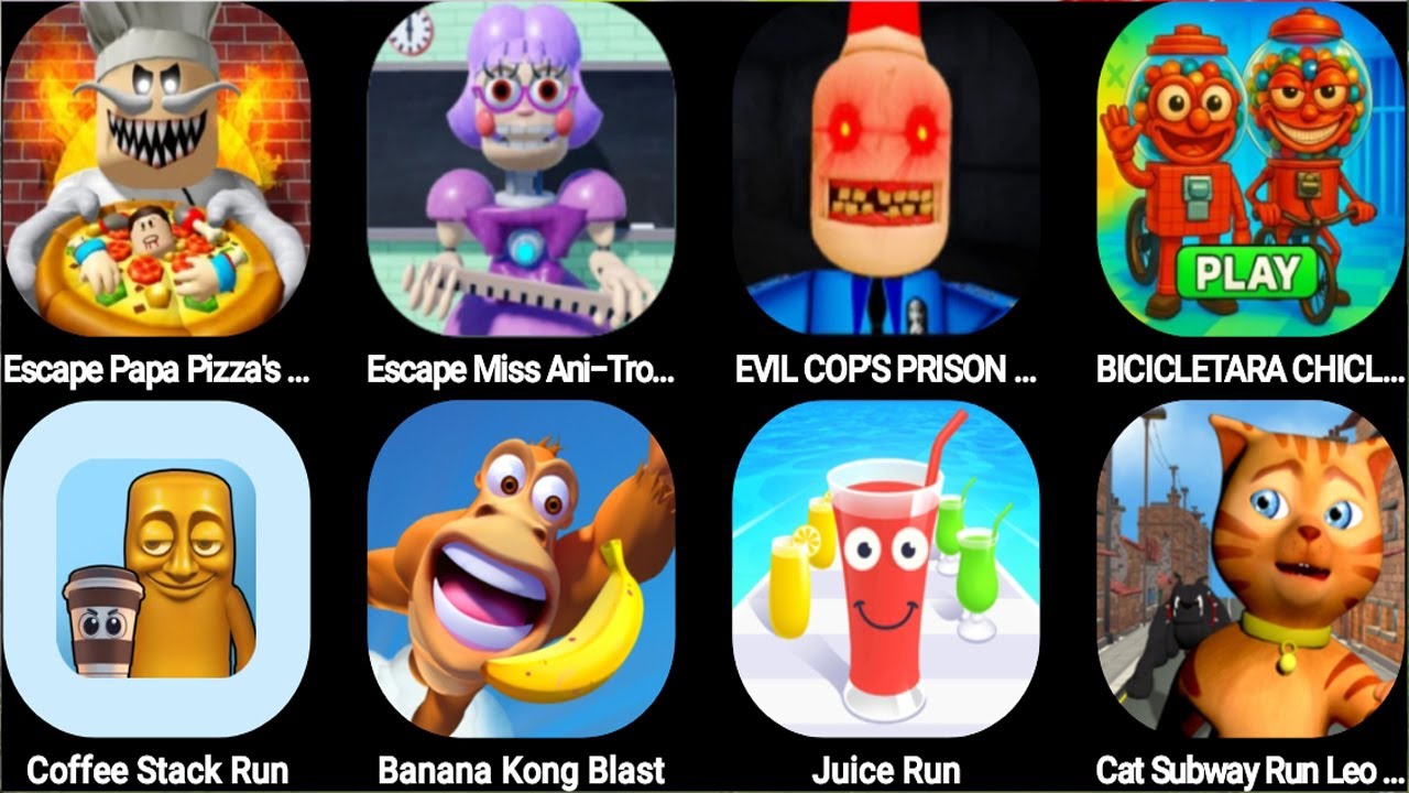 Escape Papa Pizza's Pizzeria!,EVIL COP'S PRISON RUN,Coffee Stack Run,Banana Kong Blast...