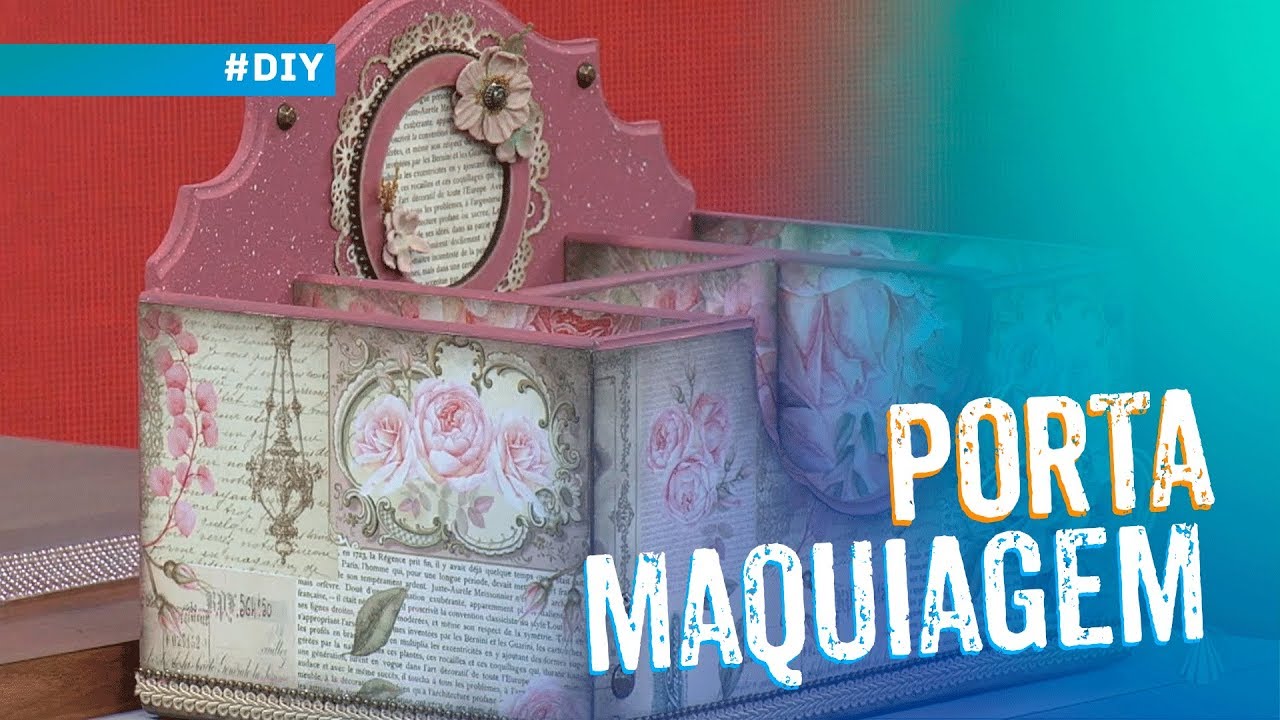 Porta maquiagem com decoupage por Marisa Magalhães
