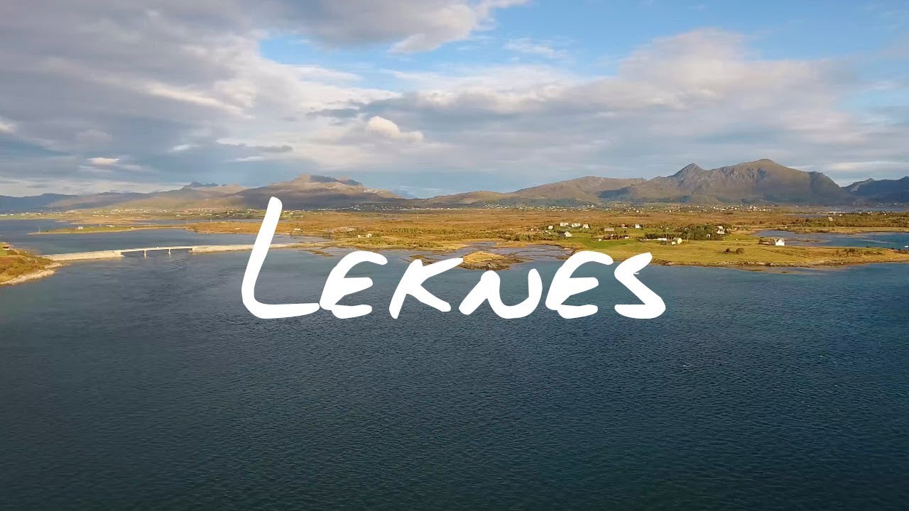 Lofoten Places to Visit: Leknes, September 2017