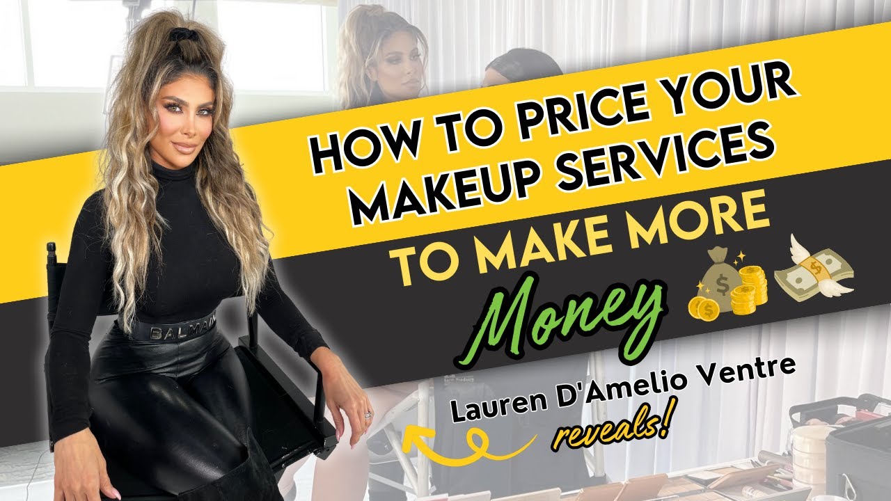 How To Price Your Makeup Services To Make More Money