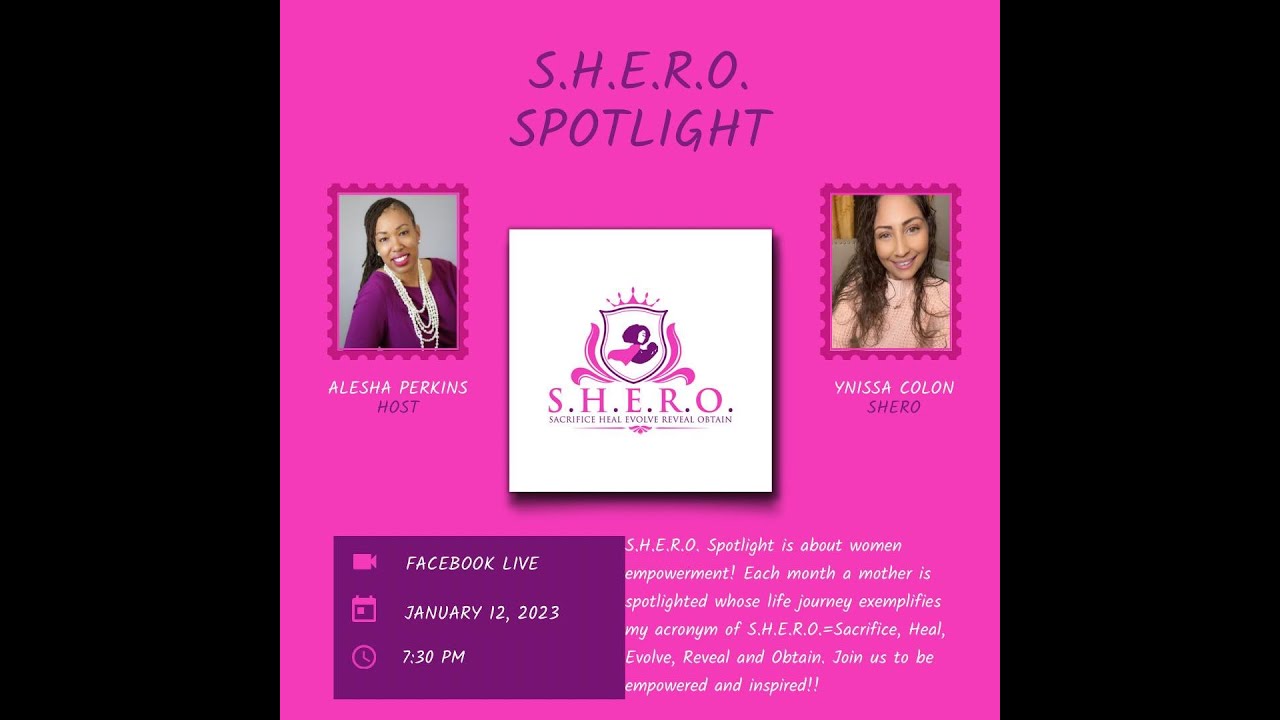S.H.E.R.O. Spotlight--Birthing Your Purpose