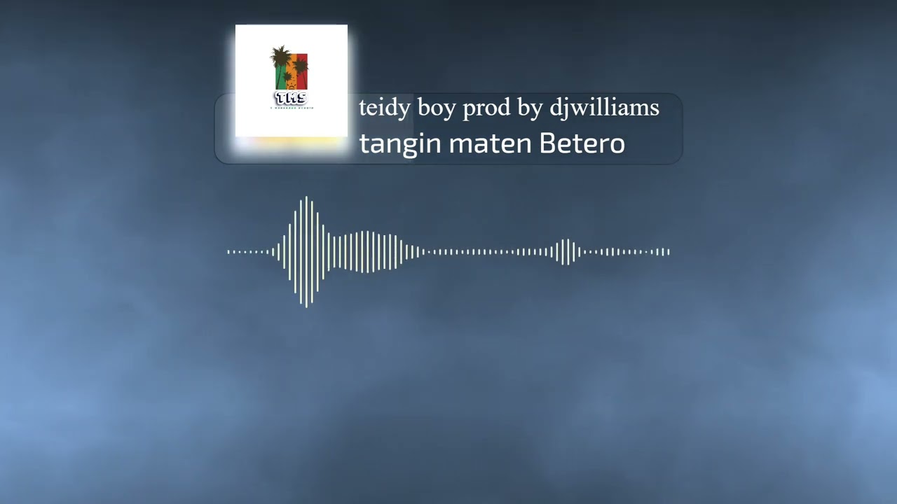 tangin maten Betero by teidy boy prod by djwilliams