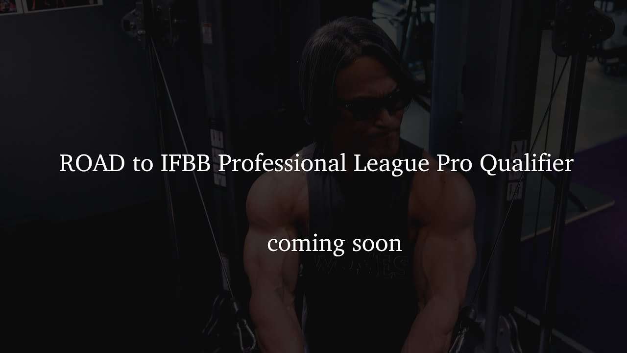 【予告】ROAD to IFBB Professional League Pro Qualifier