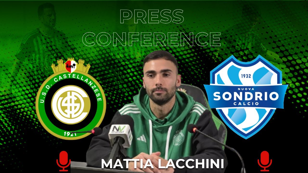 PRESS CONFERENCE - Mattia Lacchini alla vigilia di Castellanzese-Nuova Sondrio