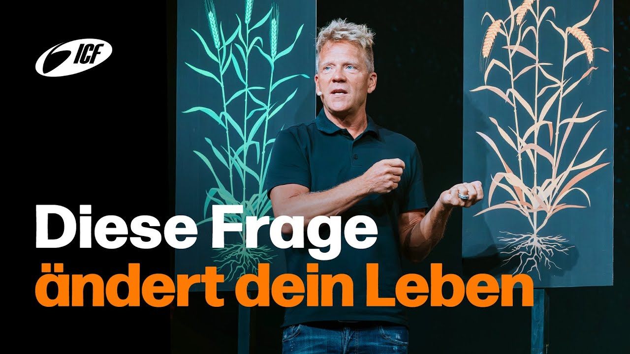 Diese Frage ändert dein Leben! | Leo Bigger | ICF Zürich