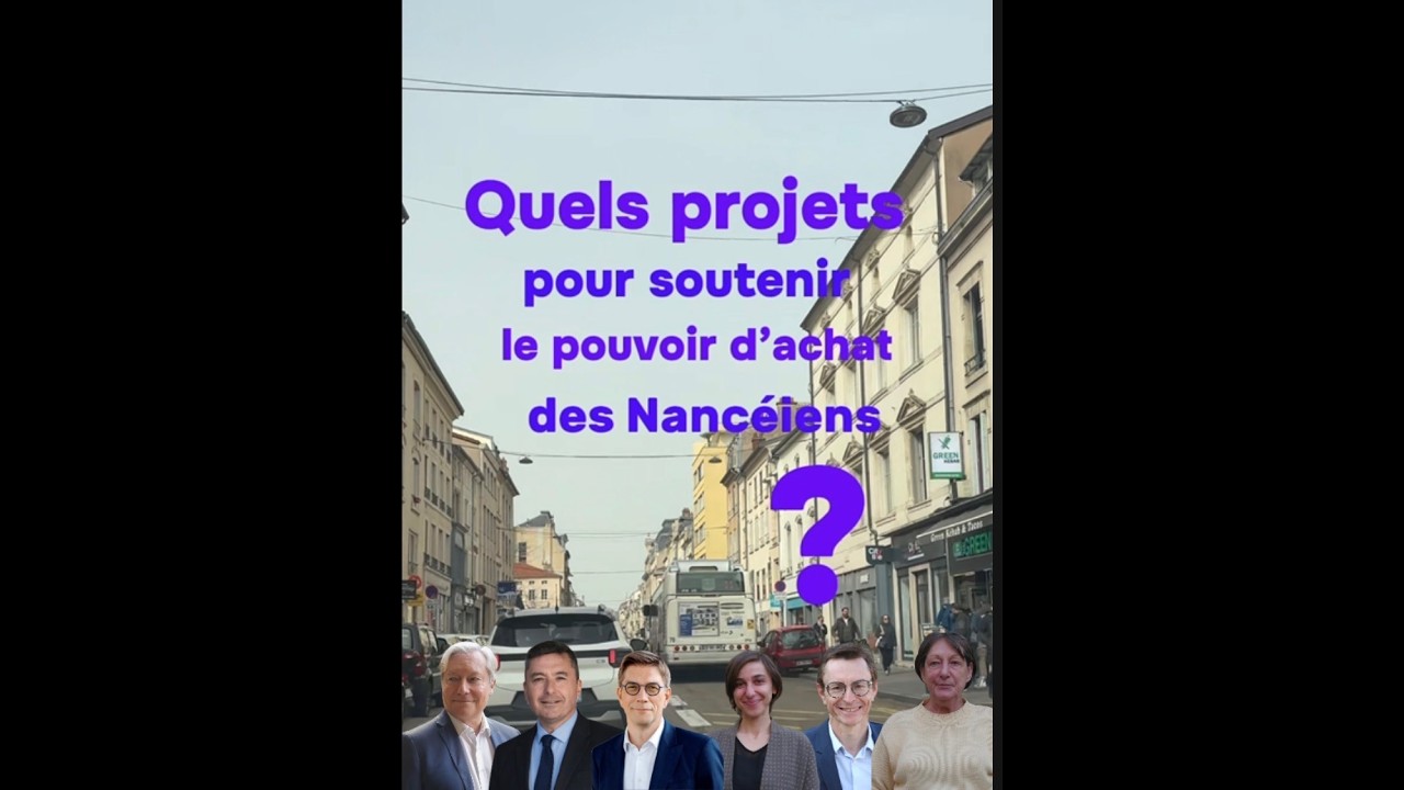 Le pouvoir d’achat des Nancéiens : les propositions des candidats aux municipales