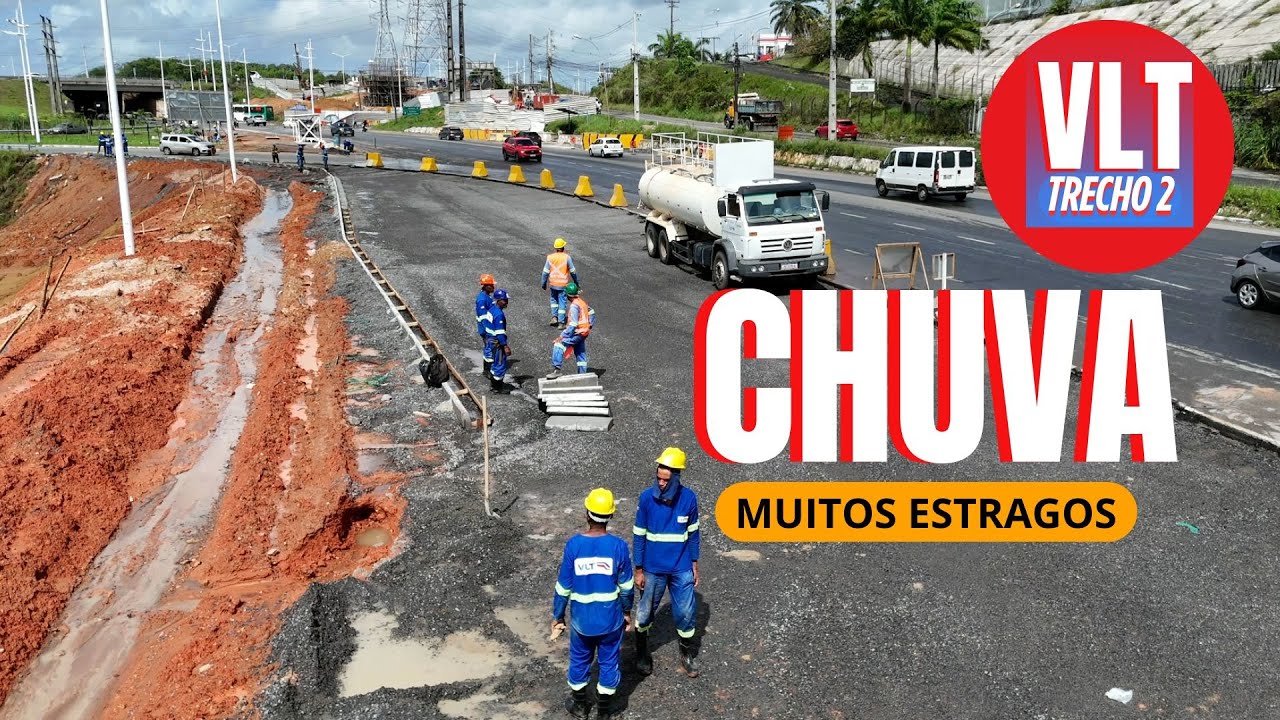 VLT trecho 2 - AS CHUVAS E A OBRA  #salvador #air3 #drone