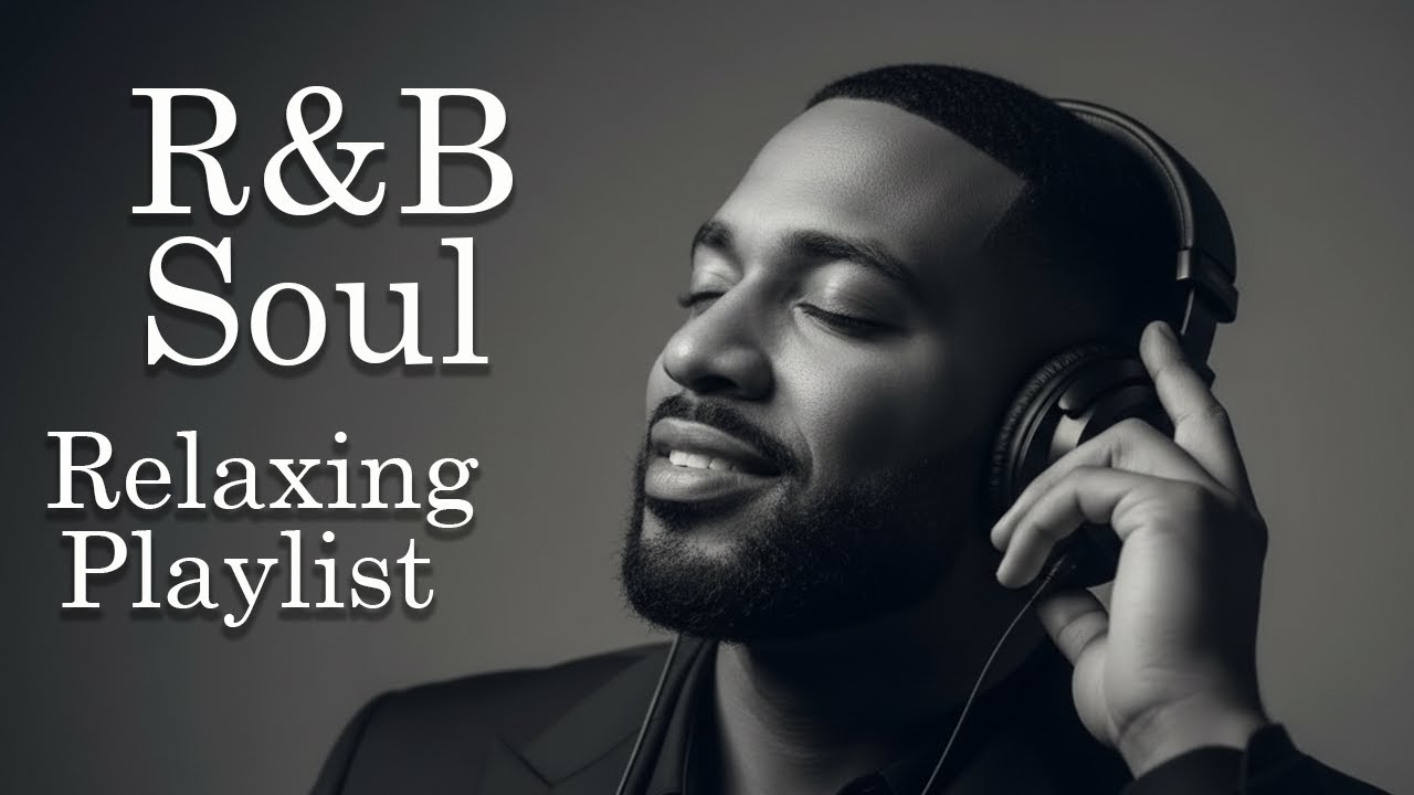 【R&B Soul】Soft R&B Soul Embrace – Warm Sounds for Love & Relaxation Volume 24