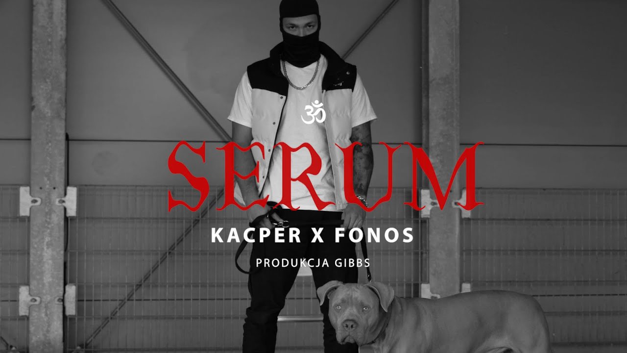 Kacper HTA x Fonos - Serum prod. Gibbs