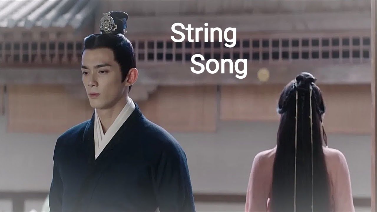 Ling Buyi & Cheng Shaoshang Part 1B | String Song | Love Like the Galaxy【星汉灿烂】 凌不疑 程少商